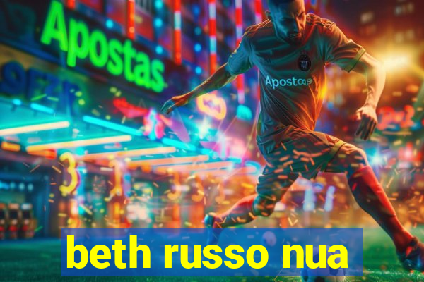 beth russo nua